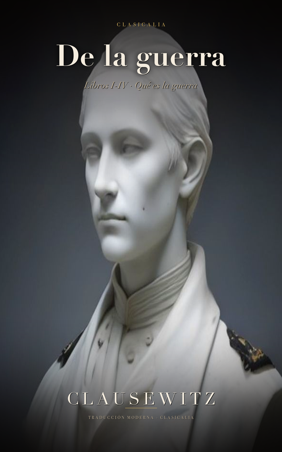 De la guerra I, de Clausewitz